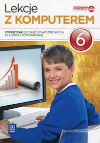 Lekcje z komputerem 6 Podręcznik - Jochemczyk Wanda, Krajewska-Kranas Iwona, Kranas Witold - książka