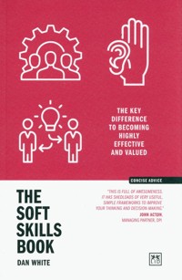 The Soft Skills Book - White Dan - książka
