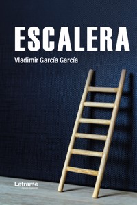 Escalera - Vladimir García García - ebook