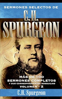 Sermones selectos de C. H. Spurgeon Vol. 2 - Charles Haddon Spurgeon - ebook