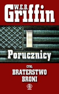 Porucznicy - W. E. B. Griffin - ebook