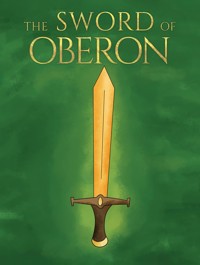 The Sword of Oberon - Andrew Pink - ebook