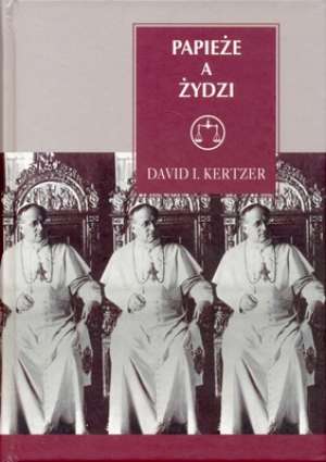 Papieże a Żydzi - David I. Kertzer - ebook