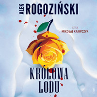 Królowa lodu - Alek Rogoziński - ebook + audiobook + książka
