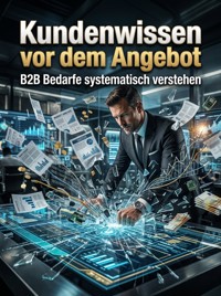 Kundenwissen vor dem Angebot - Johannes Albers - ebook