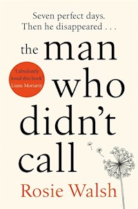 The Man Who Didnt Call - Rosie Walsh - książka