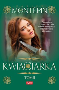 Kwiaciarka. Tom 2 - Xavier de Montépin - ebook