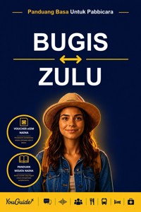 The Language Guide for Travelers - Buginese to Zulu - YouGuide - ebook