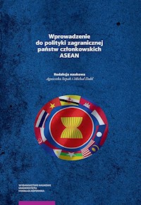 Wprowadzenie do polityki zagranicznej państw członkowskich ASEAN -  - książka