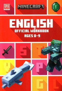 Minecraft Education Minecraft English Ages 8-9 Official Workbook - Goulding Jon, Whitehead Dan - książka