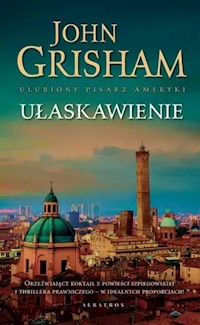 Ułaskawienie - John Grisham - książka
