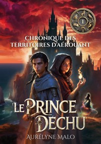 Le Prince Déchu - Aurélyne Malo - ebook