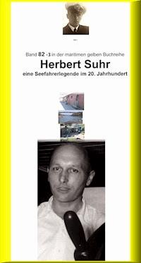 Herbert Suhr – eine Seemannslegende – Kanallotse – ebook Teil 3 - Jürgen Ruszkowski - ebook