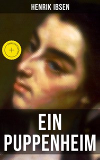 Henrik Ibsen: Ein Puppenheim - Henrik Ibsen - ebook