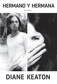 Hermano y hermana - Diane Keaton - ebook