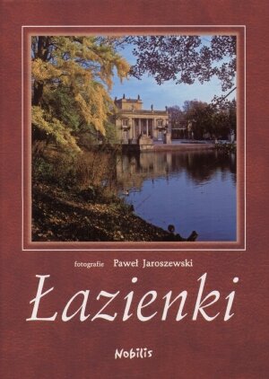 Łazienki - Paweł Jaroszewski - książka