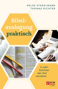 Bibelauslegung praktisch - Helge Stadelmann - ebook