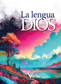 La lengua de Dios - Anónimo - ebook