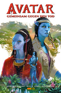 Avatar: Gemeinsam in den Tod - Comic zur Filmreihe - Corinna Bechko - ebook