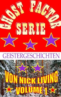 Ghost-Factor-Serie - Nick Living - ebook