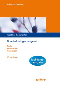 Bundeskleingartengesetz - Lorenz Mainczyk - ebook