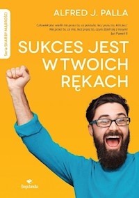 Sukces jest w twoich rękach - Palla Alfred J. - książka