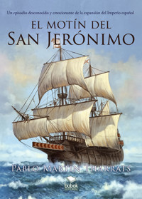 El motín del San Jerónimo - Pablo Martín Tharrats - ebook