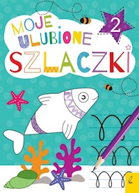 Moje ulubione szlaczki 2 -  - książka