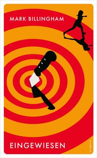 Eingewiesen - Mark Billingham - ebook