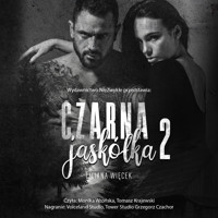 Czarna jaskółka 2 - Liliana Więcek  - ebook + audiobook