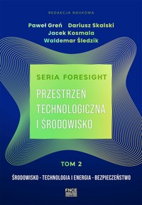 Przestrzeń technologiczna i środowisko -  - książka