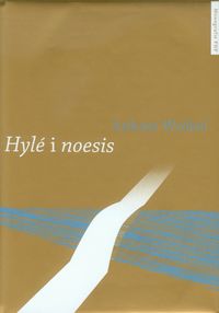 Hyle i noesis - Wróbel Łukasz - książka