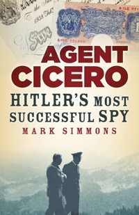 Agent Cicero - Mark Simmons - ebook