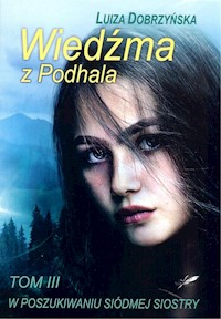 Wiedźma z Podhala - Luiza Dobrzyńska - książka