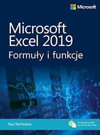 Microsoft Excel 2019 Formuły i funkcje - Paul McFedries - książka