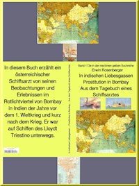 Erwin Rosenberger: In indischen Liebesgassen - Prostitution in Bombay - Aus dem Tagebuch eines Schiffsarztes - Erwin Rosenberger - ebook