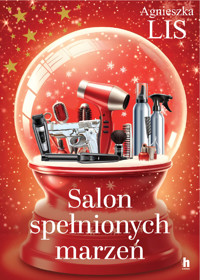 Salon spełnionych marzeń - Lis Agnieszka - ebook + audiobook + książka