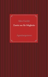 Zutritt nur für Mitglieder - Björn Kamlah - ebook