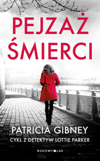 Pejzaż śmierci. Cykl z detektyw Lottie Parker - Patricia Gibney - ebook