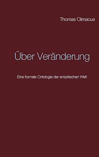 Über Veränderung - Thomas Climacus - ebook