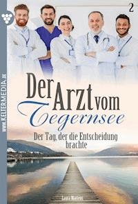 Der Tag, der die Entscheidung brachte - Laura Martens - ebook