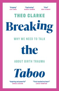 Breaking the Taboo - Theo Clarke - ebook