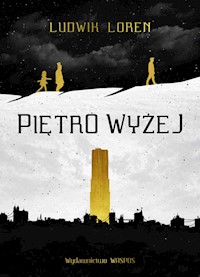 Piętro wyżej - Ludwik Loren - ebook + książka