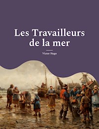 Les Travailleurs de la mer - Victor Hugo - ebook