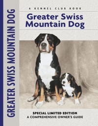 Greater Swiss Mountain Dog - Nikki Moustaki - ebook