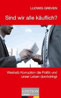 Sind wir alle käuflich? - Ludwig Greven - ebook