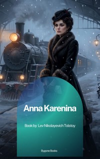 Anna Karenina - Lev Nikolayevich Tolstoy - ebook