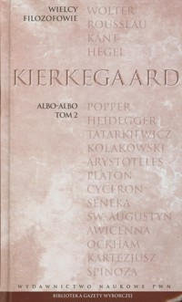 Wielcy Filozofowie 20 Albo albo Tom 2 - Søren Kierkegaard - książka