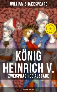 König Heinrich V. (Zweisprachige Ausgabe: Deutsch-Englisch) - William Shakespeare - ebook
