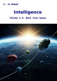Intelligence Volume 1.3 - C. - A. Rebaf (en) - ebook
